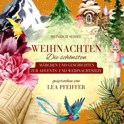 Heinrich Seidel: Weihnachten - Heinrich Seidel, Audio, 9783754502051
