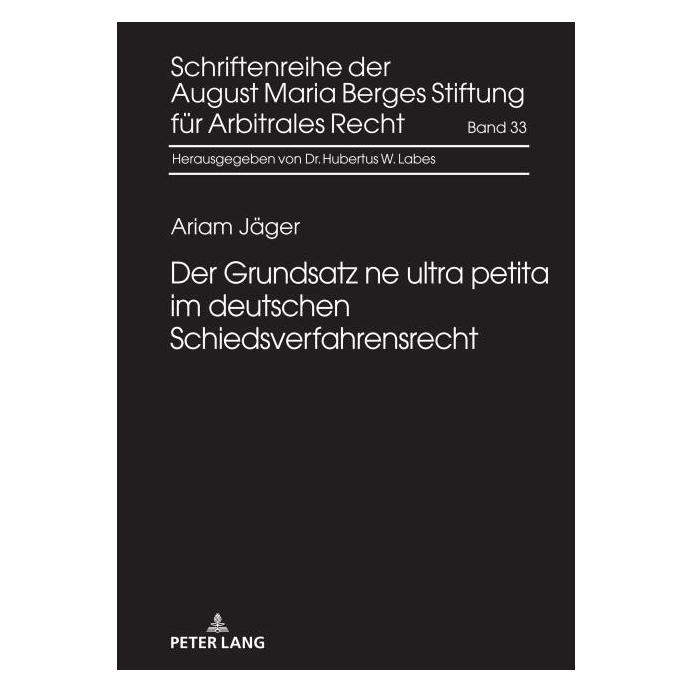 Peter Lang Jäger:Der Grundsatz ne ultra petita im (Deutsch, Hardcover, Ariam Jäger) (67841297)