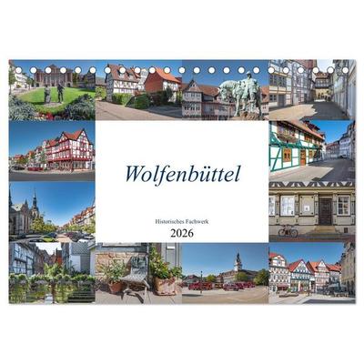 Wolfenbüttel - Historisches Fachwerk (Tischkalender 2026 DIN A5 quer), CALVENDO Monatskalender
