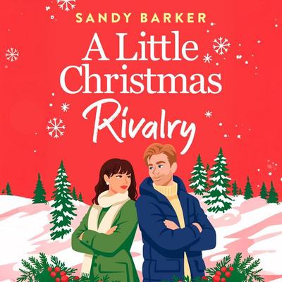 A Little Christmas Rivalry - Sandy Barker, Audio, 9781836780441