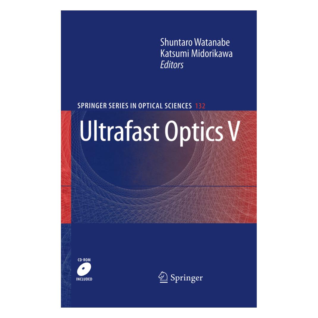 Springer Ultrafast Optics V (Englisch, Softcover, Midorikawa Katsumi, Shuntaro Watanabe) (55581016)