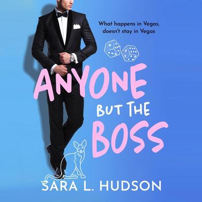 Anyone But The Boss - Sara L. Hudson, Audio, 9781837517374