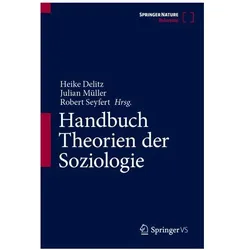 Handbuch Theorien der Soziologie, Fachbücher von Julian Müller, Robert Seyfert, Heike Delitz