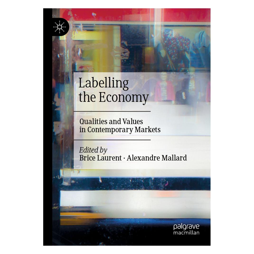 Springer Labelling the Economy (Englisch, Softcover, Alexandre Mallard, Brice Laurent) (56175739)