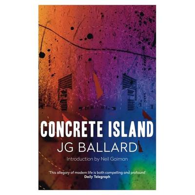 Concrete Island, Taschenbuch von J. G. Ballard, HarperCollins, 978-0-00-728704-8