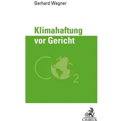 Wagner:Klimahaftung vor Gericht, Fachbücher von Gerhard Wagner