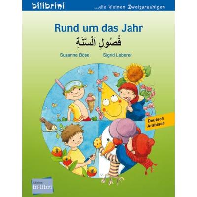 Rund um das Jahr (Deutsch-Arabisch), Taschenbuch von Susanne Böse, Bilibri, 978-3-695-05120-5