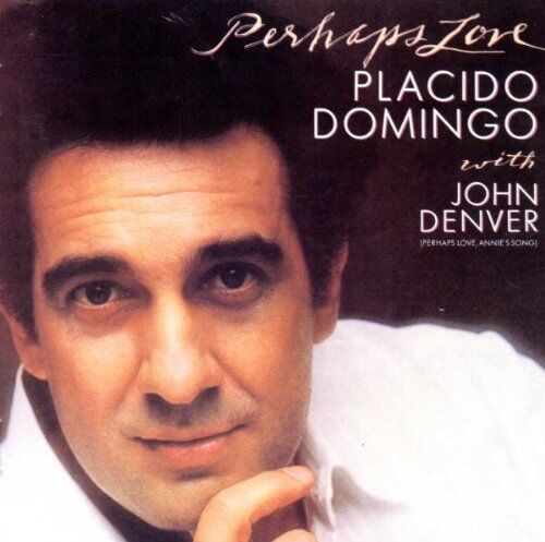 Domingo, Placido With Denver, John - Perhaps Love - Preis vom 09.10.2026 07:28:09 h
