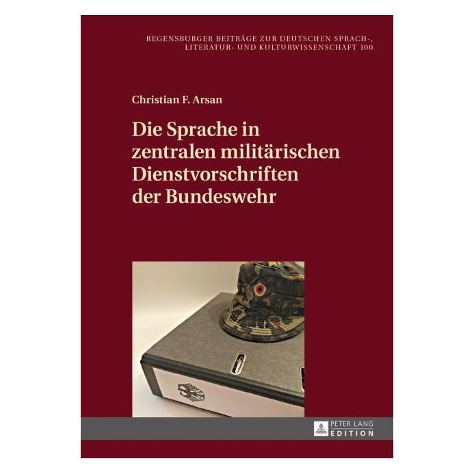 Peter Lang Arsan:Die Sprache in zentralen militäri (Deutsch, Hardcover, Christian F. Arsan) (67712272)