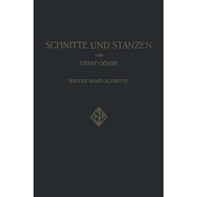 Schnitte und Stanzen, Taschenbuch von , Springer Berlin, 978-3-642-98911-7