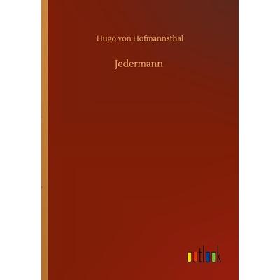Jedermann, Taschenbuch von Hugo von Hofmannsthal, BoD - Books on Demand, 978-3-7523-2120-3