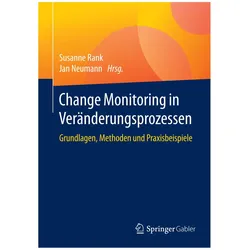Change Monitoring in Veränderungsprozessen, Fachbücher von Jan Neumann, Susanne Rank