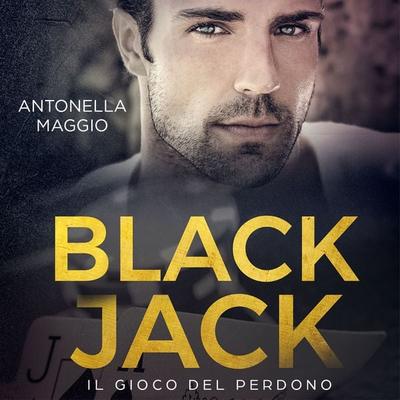 Black Jack: Il gioco del perdono - Antonella Maggio, Audio, 9789152135921