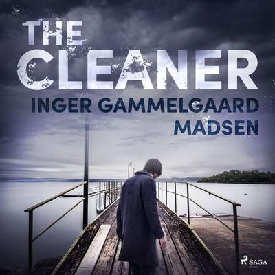 The Cleaner - Inger Gammelgaard Madsen, Audio, 9788726625691