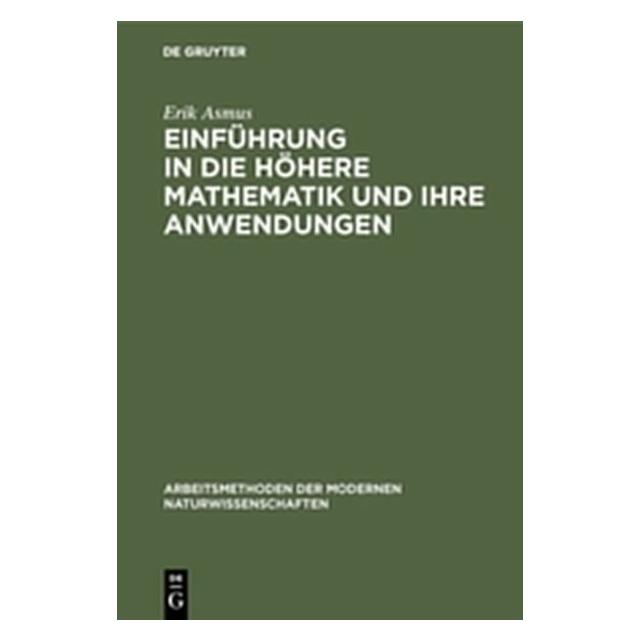 De Gruyter Asmus:Einführung in die höhere Mathemat (Deutsch, Erik Asmus) (67766566)