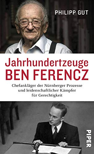 Philipp Gut - Jahrhundertzeuge Ben Ferencz: Chefankläger der Nürnberger Prozesse und leidenschaftlicher Kämpfer für Gerechtigkeit - Preis vom 07.10.2026 11:45:10 h
