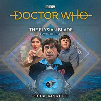 Doctor Who: The Elysian Blade - David Bishop, CD, 9781787533349