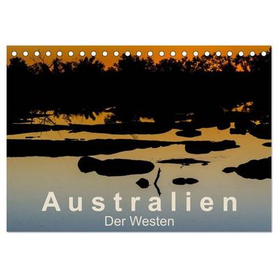 Australien - Der Westen (Tischkalender 2026 DIN A5 quer), CALVENDO Monatskalender