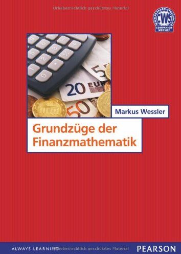 Wessler, Prof. Dr. Markus - Grundzüge der Finanzmathematik (Pearson Studium - Economic BWL) - Preis vom 19.10.2026 19:33:35 h