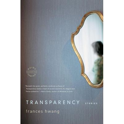 Transparency, Taschenbuch von Frances Hwang, Little, Brown Books for Young Readers, 978-0-316-16693-5