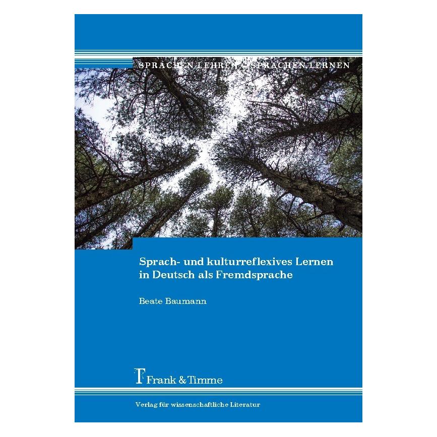 Frank & Timme Sprach- und kulturreflexives Lernen in Deutsch als Fremdsprache (Deutsch, Softcover, Beate Baumann) (8692243)