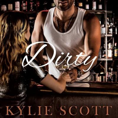 Dirty - Kylie Scott, Audio, 9781035088423