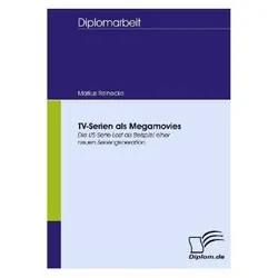 TV-Serien als Megamovies, Fachbücher von Markus Reinecke
