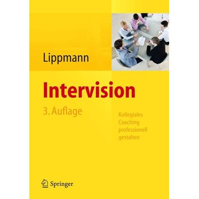 Intervision, Gebundene Ausgabe von Eric D. Lippmann, Springer Berlin, 978-3-642-30059-2
