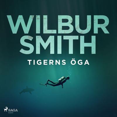 Tigerns öga - Wilbur Smith, Audio, 9788728129845