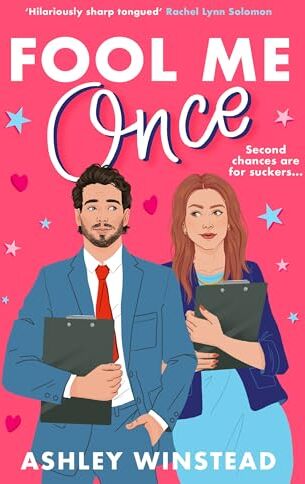Ashley Winstead - Fool Me Once: A simmering, sizzling second-chance romcom from TikTok sensation Ashley Winstead - Preis vom 09.10.2026 07:28:09 h