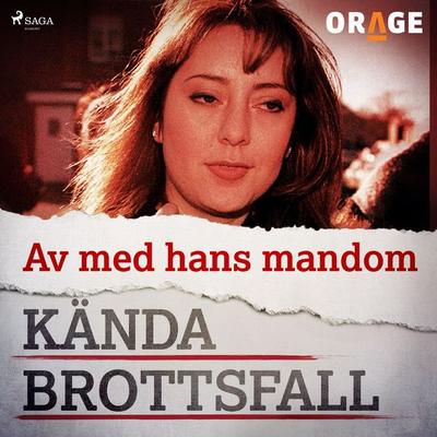 Av med hans mandom - Orage, Audio, 9788726274387