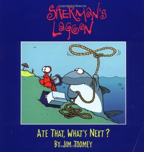 Jim Toomey - Sherman's Lagoon: Ate That, What's Next? - Preis vom 10.10.2026 11:48:34 h