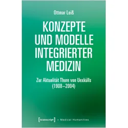 Konzepte und Modelle Integrierter Medizin, Fachbücher von Ottmar Lei�