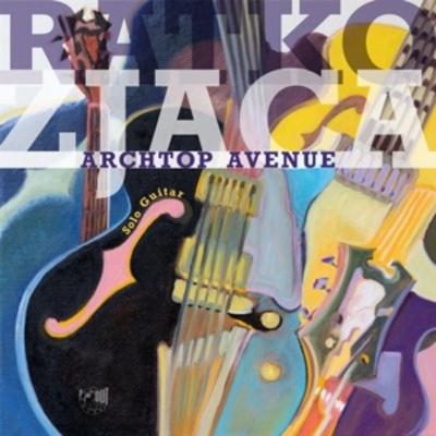 Archtop Avenue(Digipak) - Ratko Zjaca, CD