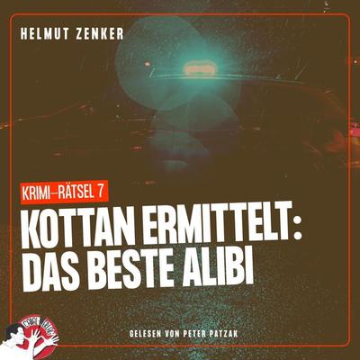Kottan ermittelt: Das beste Alibi - Helmut Zenker, Audio, 9783991454977