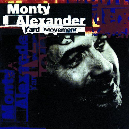 Monty Alexander - Yard Movement - Preis vom 09.10.2026 07:28:09 h