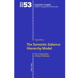 The Semantic Salience Hierarchy Model, Fachbücher von Jingyu Zhang