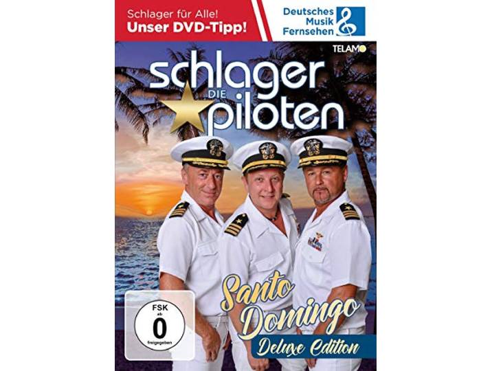 Die Schlagerpiloten - Santo Domingo - Deluxe Edition