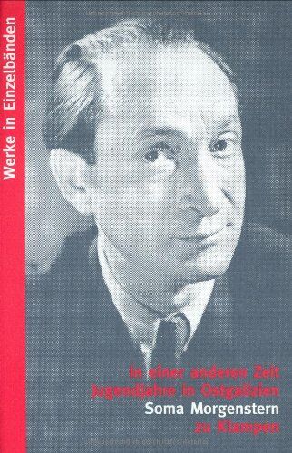 Soma Morgenstern - Werke in Einzelbänden: In einer anderen Zeit - Preis vom 07.10.2026 11:45:10 h