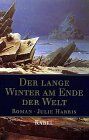 Julie Harris - Der lange Winter am Ende der Welt - Preis vom 11.10.2026 15:43:13 h