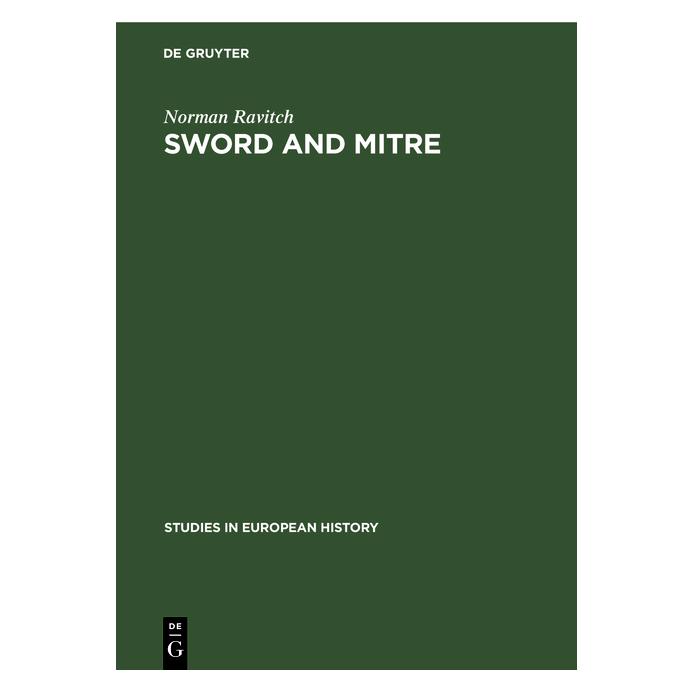 De Gruyter Ravitch:Sword and mitre (Englisch, Hardcover, Norman Ravitch) (67766953)