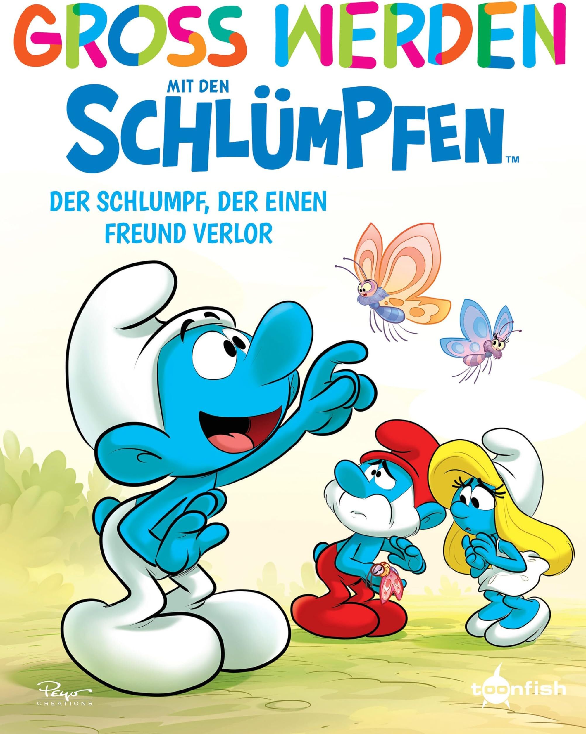 Groß werden mit den Schlümpfen: Der Schlumpf, der einen Freund verloren hat - Preis vom 18.10.2026 19:22:15 h