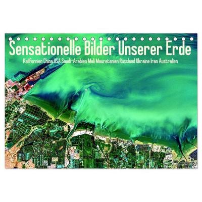 Sensationelle Bilder Unserer Erde (Tischkalender 2026 DIN A5 quer), CALVENDO Monatskalender