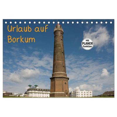 Urlaub auf Borkum (Tischkalender 2027 DIN A5 quer), CALVENDO Monatskalender
