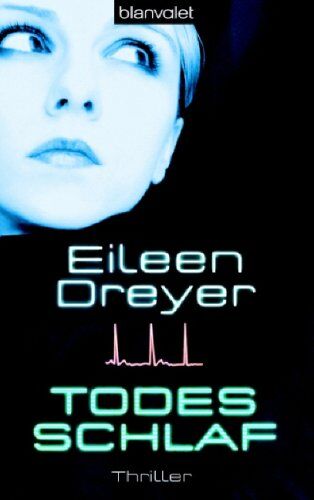 Eileen Dreyer - Todesschlaf: Thriller - Preis vom 10.10.2026 11:48:34 h