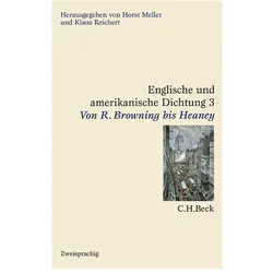 Englische und amerikanische Dichtung / Englische und amerikanische Dichtung Bd. 3: Englische Dichtun, Belletristik von Horst Reichert Meller