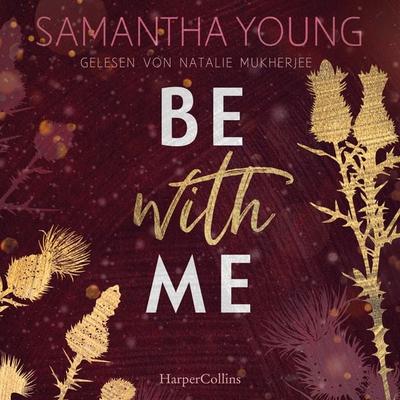 Be with Me - Samantha Young, Audio, 9783365009802
