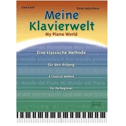 Meine Klavierwelt, Belletristik von Uwe Korn, Elena Malycheva