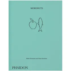 Mokonuts, Ratgeber von David Lebovitz, Dorie Greenspan, Moko Hirayama, Omar Koreitem