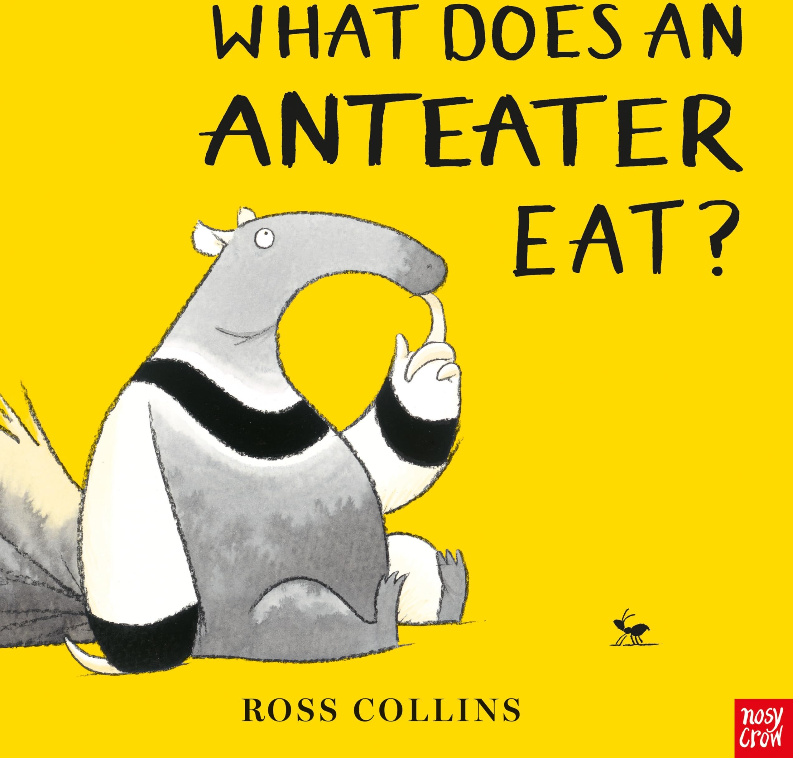 Ross Collins - What Does An Anteater Eat? - Preis vom 30.09.2026 09:01:18 h